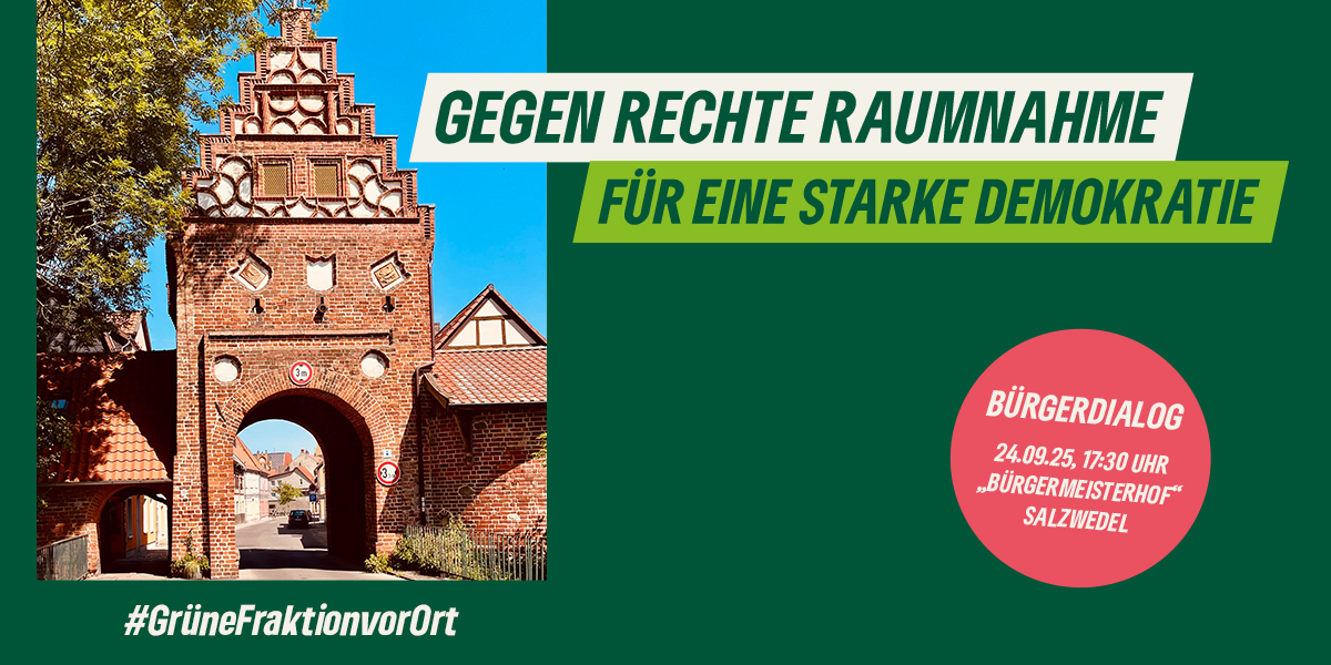 KI generiert: Das Bild zeigt ein Backsteintor vor einem blauen Himmel, begleitet von einem Text, der für eine Veranstaltung wirbt, die sich gegen rechte Raumnahme und für eine starke Demokratie ausspricht. Es weist auf einen Bürgerdialog am 24.09.2025 in Salzwedel hin, organisiert von der Grünen Fraktion.